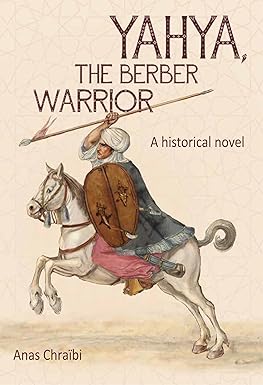 Yahya the Berber Warrior