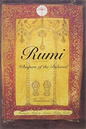 RUMI: WHISPERS OF THE BELOVED