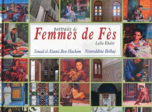 Portraits de femmes de Fes : Lalla Khalti