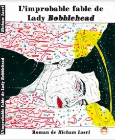 L'improbable fable de Lady Bobblehead