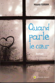 Quand parle le cœur