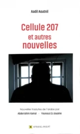 CELLULES 207 ET AUTRES NOUVELLES