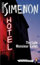 Late monsieur gallet, the