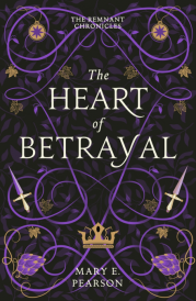 THE HEART OF BETRAYAL : BOOK 2
