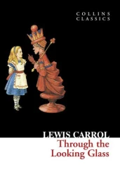 Through the looking glass (édition en anglais)