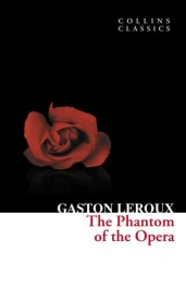 The phantom of the opera (édition en anglais)