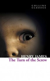The turn of the screw (édition en anglais)