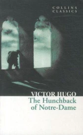 The hunchback of Notre-Dame (édition en anglais)