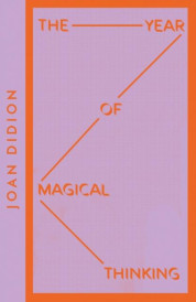The year of magical thinking (édition en anglais)