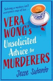 VERA WONG''S UNSOLICITED ADVICE FOR MURDERERS