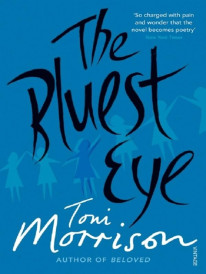 THE BLUEST EYE (édition en anglais)