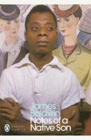 James baldwin notes of a native son (édition en anglais)