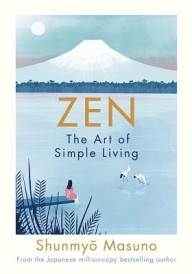 ZEN - THE ART OF SIMPLE LIVING