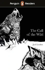 PENGUIN READER LEVEL 2: CALL OF THE WILD