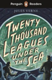 Penguin Readers Starter Level: Twenty Thousand Leagues Under the Sea (ELT Graded Reader) : Abridged Edition