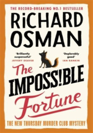 The impossible fortune