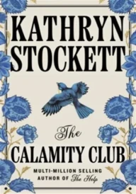 The calamity club