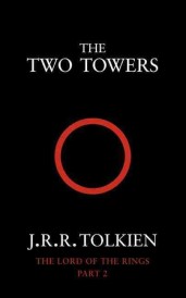 THE TWO TOWERS - THE LORD OF THE RINGS V.2 (édition en anglais)