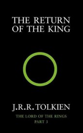 THE RETURN OF THE KING - THE LORD OF THE RINGS V.3 (édition en anglais)