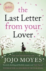 THE LAST LETTER FROM YOUR LOVER (édition en anglais)
