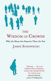 The wisdom of crowds (édition en anglais)