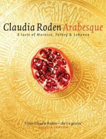 Arabesque - a taste of morocco, turkey and lebanon (édition en anglais)