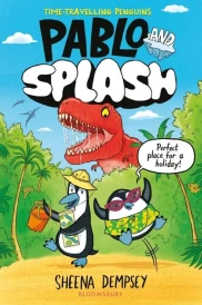 PABLO AND SPLASH - THE HILARIOUS KIDS'' GRAPHIC NOVEL