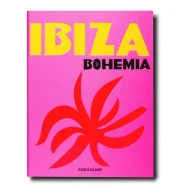 Ibiza Bohemia (Édition de luxe en anglais)