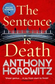 THE SENTENCE IS DEATH - DANIEL HAWTHORNE