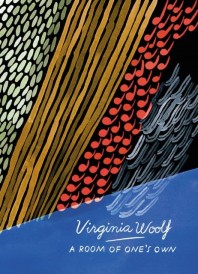 Room of one's Own and Three Guineas (Vintage Classics Woolf Series)
