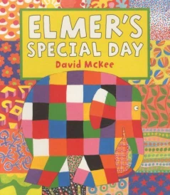 Elmer's special day (édition en anglais)