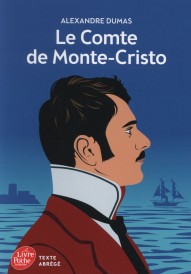 Le comte de Monte-Cristo (texte abrégé)