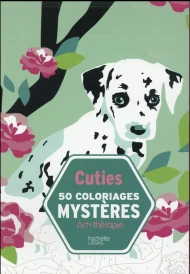 Art-thérapie : cuties ; 50 coloriages mystères