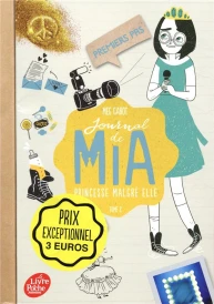 Journal de Mia ; princesse malgré elle Tome 2 : premiers pas