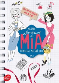 Journal de Mia ; princesse malgré elle Tome 3 : un amoureux pour Mia