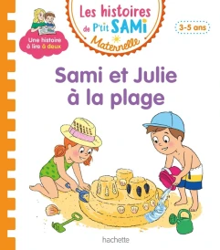 Les petits Sami et Julie maternelle : Sami et Julie à la plage