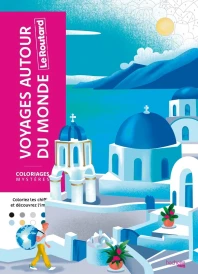 Art-thérapie ; Coloriages mystères : Le Routard : Voyages autour du monde