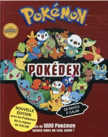 Pokémon : pokédex : de Kanto à Galar
