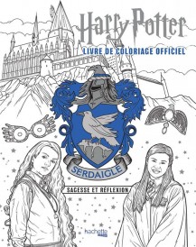 Harry Potter : Serdaigle : le livre de coloriage officiel ; sagesse et réflexion