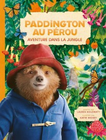 Paddington au Pérou : Aventure dans la jungle ; L'album du film