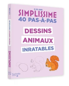 Simplissime : 40 pas-à-pas : Dessins animaux inratables