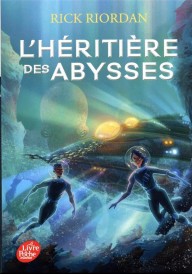 L'héritière des abysses (traduction conjointe Nathalie Serval)
