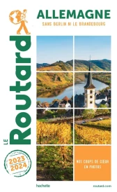 Guide du Routard : Allemagne ; sans Berlin ni le Brandebourg (édition 2023/2024)