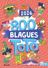 800 blagues de Toto (édition 2026)