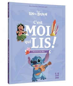 C'est moi qui lis ! : Lilo et Stitch : l'histoire du film