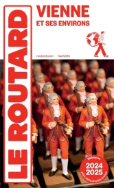 Guide du Routard : Vienne et ses environs (édition 2024/2025)
