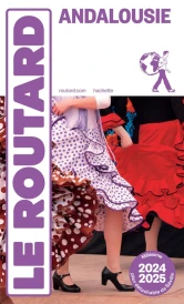 Guide du Routard : Andalousie (édition 2024/2025)