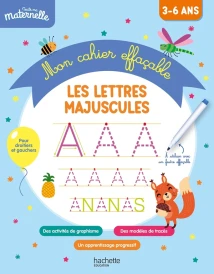 Toute ma maternelle : Mon cahier effaçable ; Les lettres majuscules