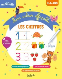 Toute ma maternelle : Mon cahier effaçable ; Les chiffres