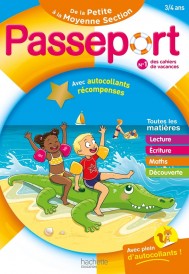 Passeport : Maternelle ; De la Petite à la Moyenne Section